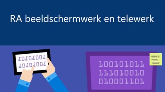 Risicoanalyse beeldschermwerk en telewerk